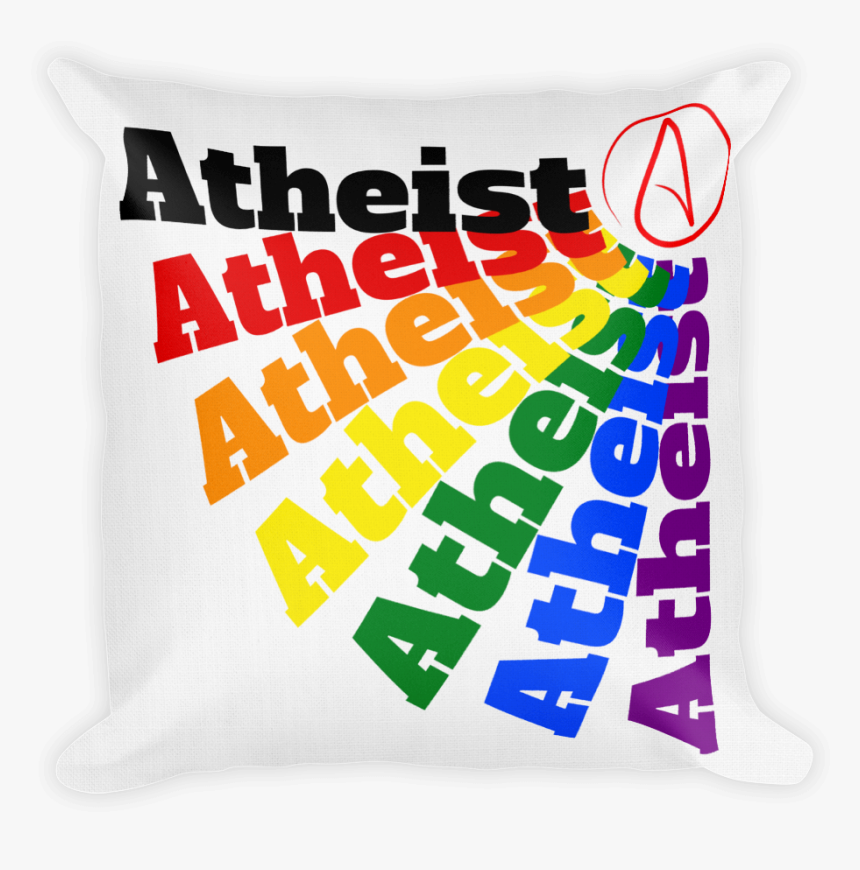 Premium Throw Pillow Square Rainbow Atheist With Atheist - Throw Pillow, HD Png Download, Free Download