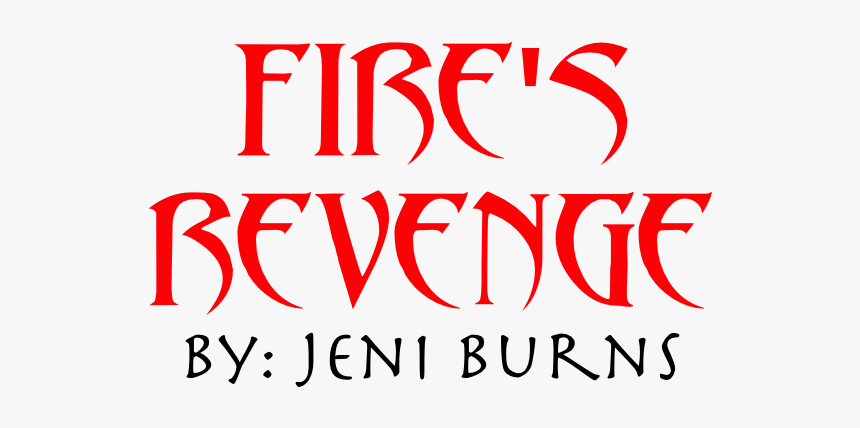 Fire"s Revenge Title Image - Symbols And Meanings, HD Png Download, Free Download