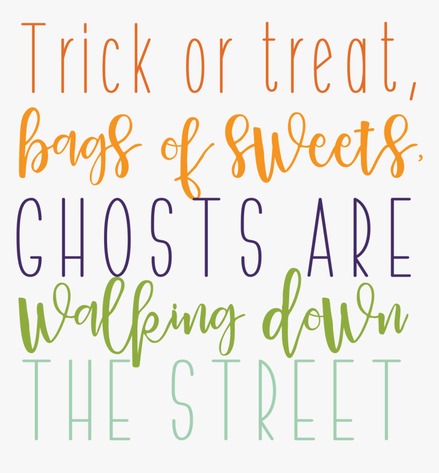Trick Or Treat Poem Svg Cut File - Calligraphy, HD Png Download, Free Download