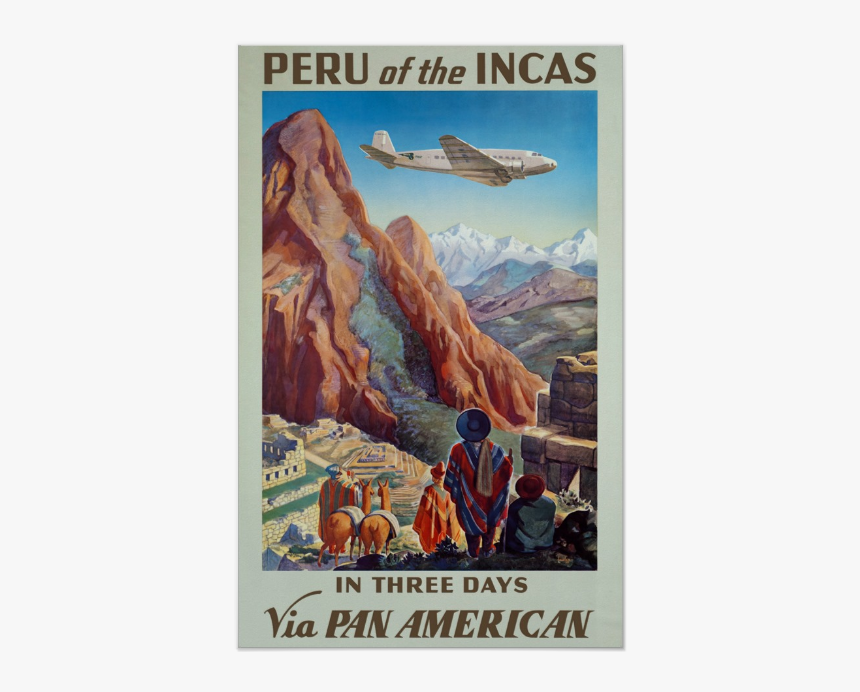 Peru Of The Incas Vintage Travel Ad Posters - Peru Of The Incas Poster, HD Png Download, Free Download