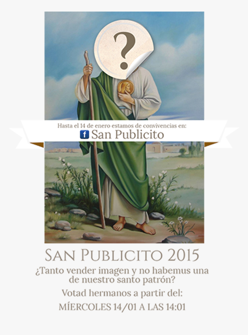 Se Busca Imagen De San Publicito - San Judas Tadeo Disfraz, HD Png Download, Free Download