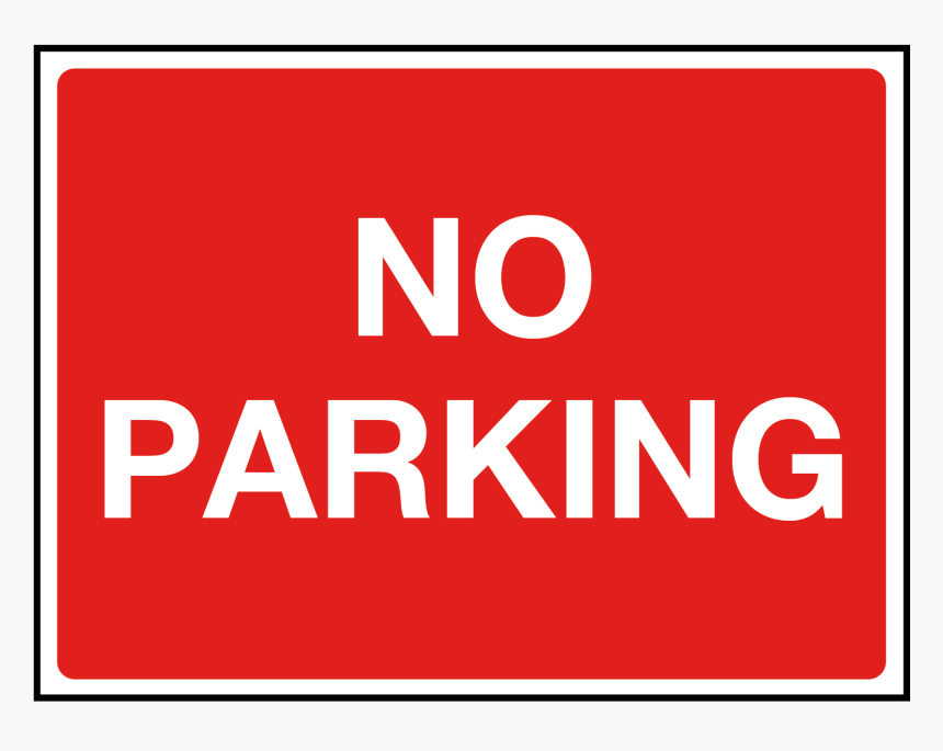 No Parking Car Park Sign"
 Title="no Parking Car Park - Sign, HD Png Download, Free Download