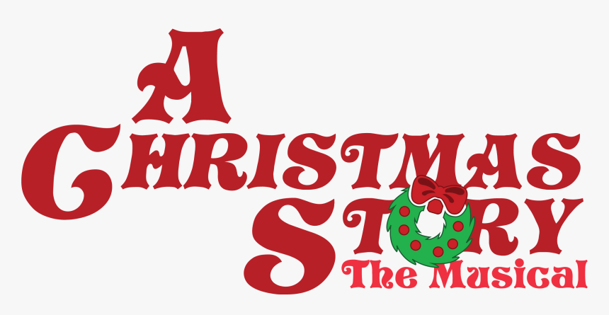 Christmas Story The Musical, HD Png Download, Free Download