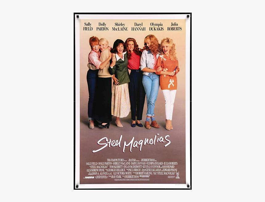 Steel Magnolias Poster, HD Png Download, Free Download