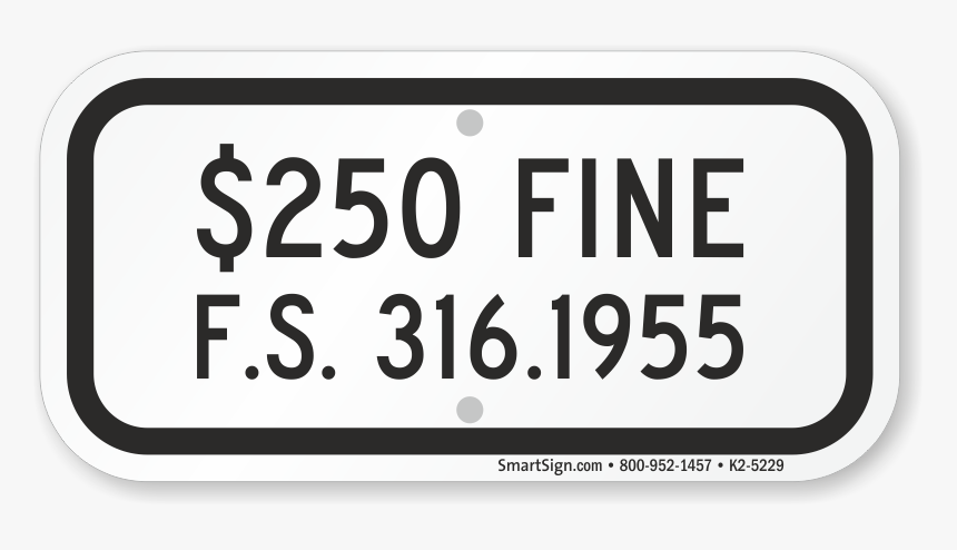 $250 Fine Ada Handicapped Sign - Sign, HD Png Download, Free Download
