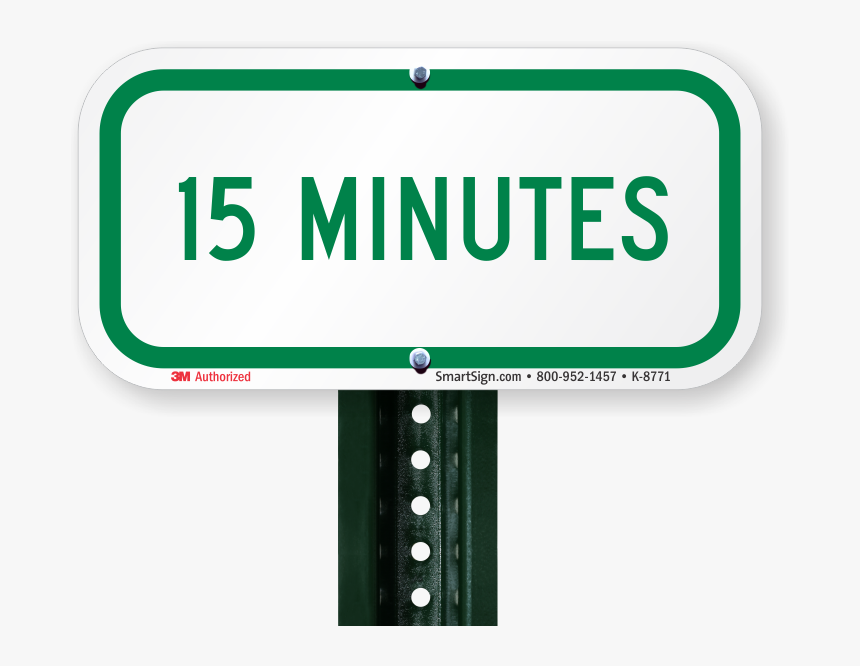 15 Minutes Time Limit Parking Sign Clipart , Png Download - Sign, Transparent Png, Free Download