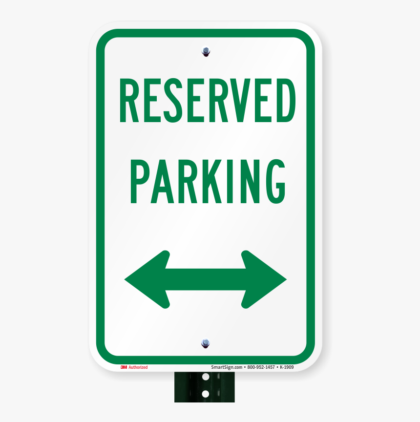 Reserved Parking Sign - Parking Sign, HD Png Download, Free Download