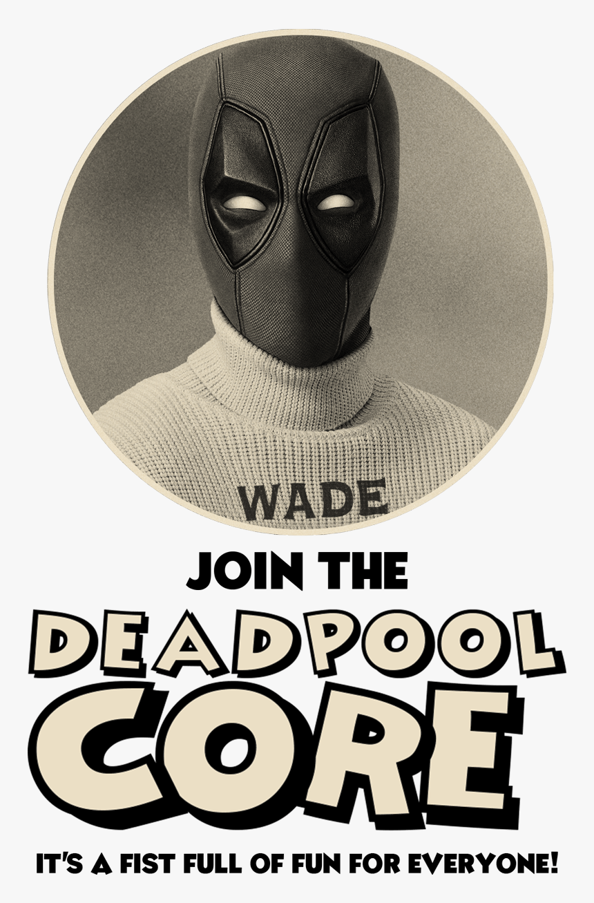 Mobile Sign Up Title - Join The Deadpool Core, HD Png Download, Free Download