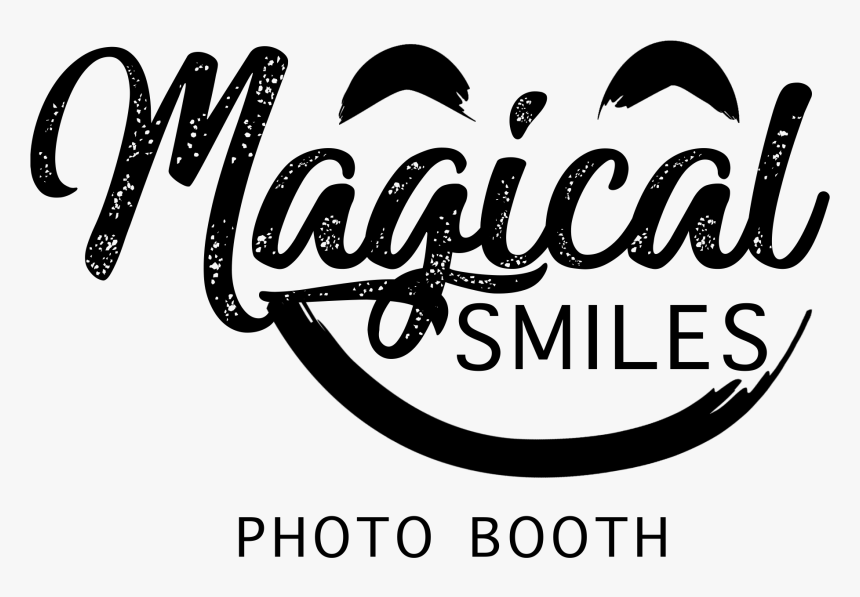 Magical Smiles Photo Booth - Calligraphy, HD Png Download, Free Download