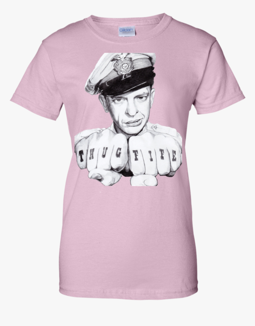 Barney Fife Is Thug Life T Shirt & Hoodie - Thug Fife, HD Png Download, Free Download