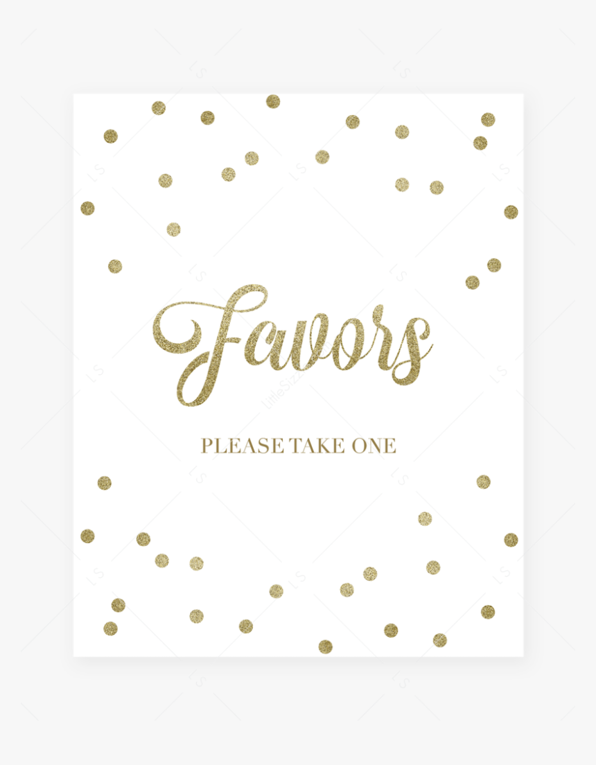 Gold Themed Party Decor Favors Sign Printable By Littlesizzle - Paper, HD Png Download, Free Download