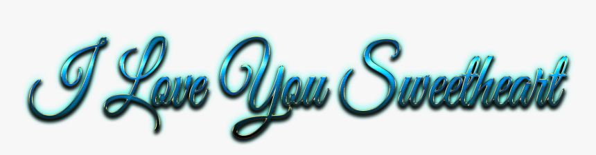 I Love You Sweetheart Png Name - Love You Sweetheart Png, Transparent Png, Free Download