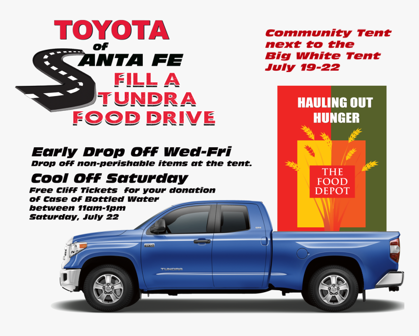 Fill A Tundra Food Drive July 19-22 At Parking Lots - Pickup Truck, HD Png Download, Free Download