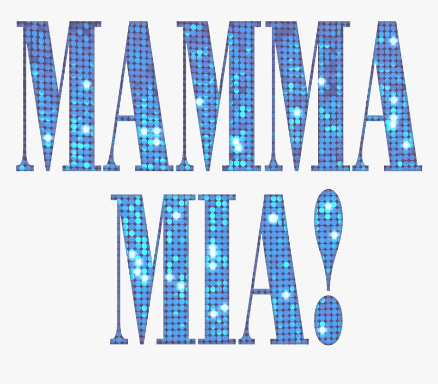 Mamma Mia Musical, HD Png Download, Free Download