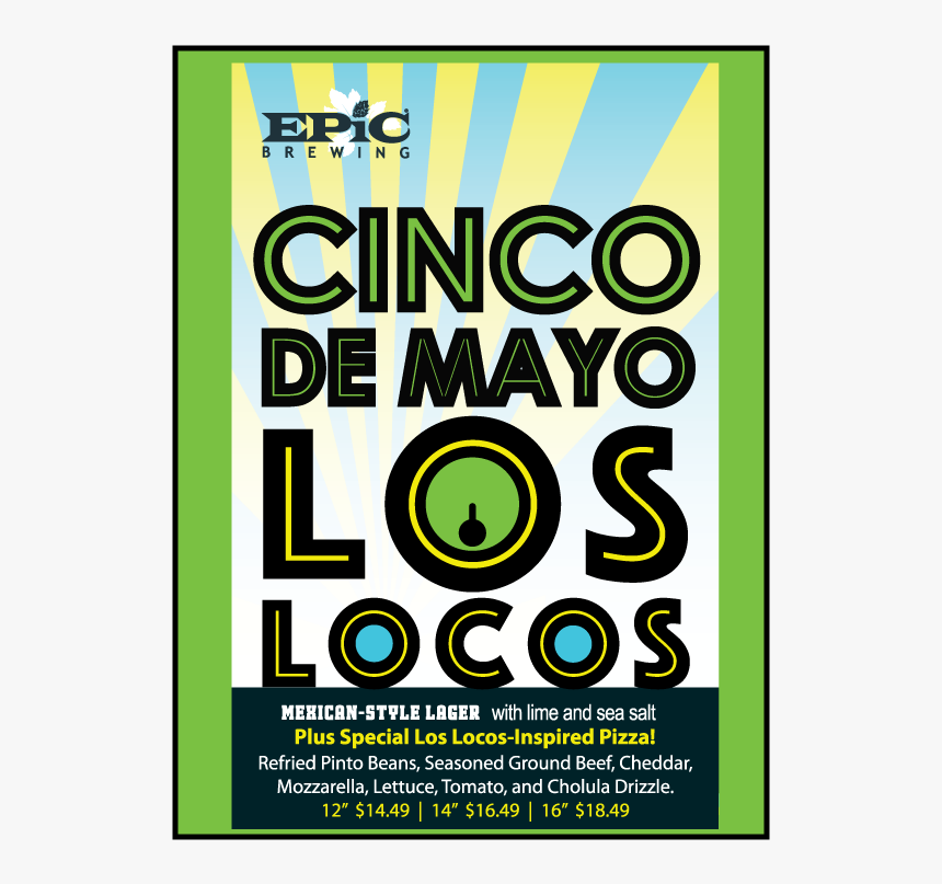 Poster Announcing Walter"s Uptown Cinco De Mayo Celebration - Epic Brewing, HD Png Download, Free Download