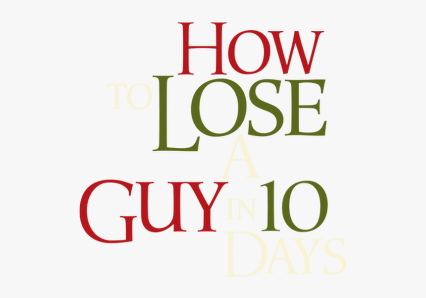 Lose A Guy In 10, HD Png Download, Free Download