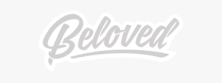 Beloved, HD Png Download, Free Download