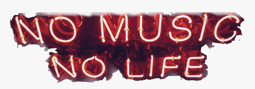 No Music No Life, HD Png Download, Free Download