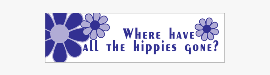 Where Hippies Bumper Sticker - Floral Design, HD Png Download, Free Download