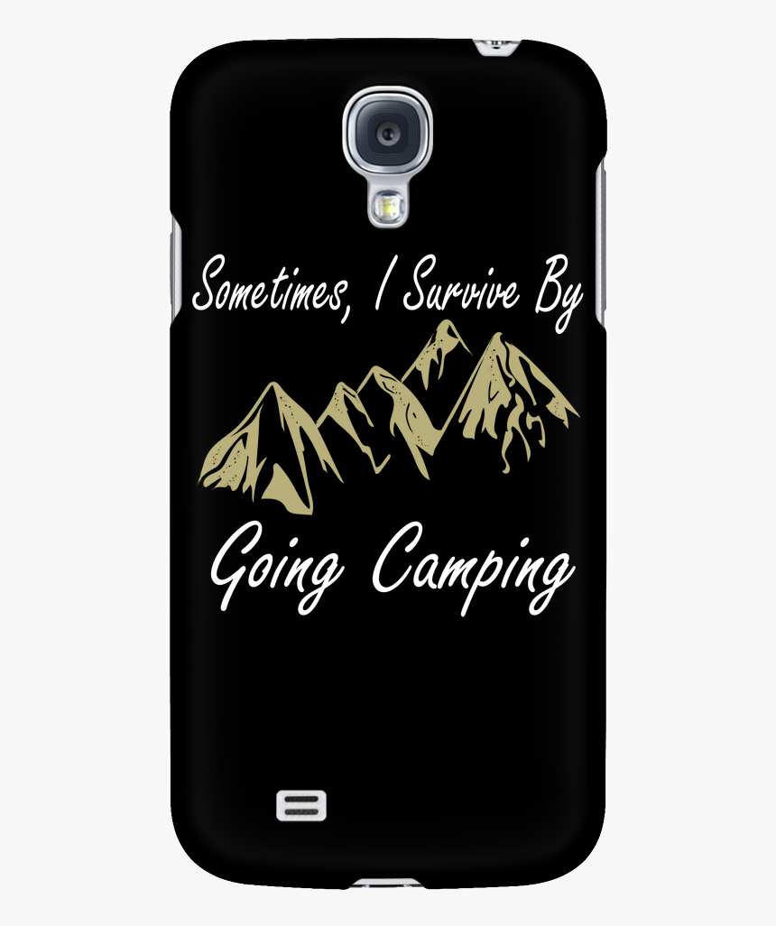 Sometimes I Survice By Going Camping - Viking Phone Case, HD Png Download, Free Download