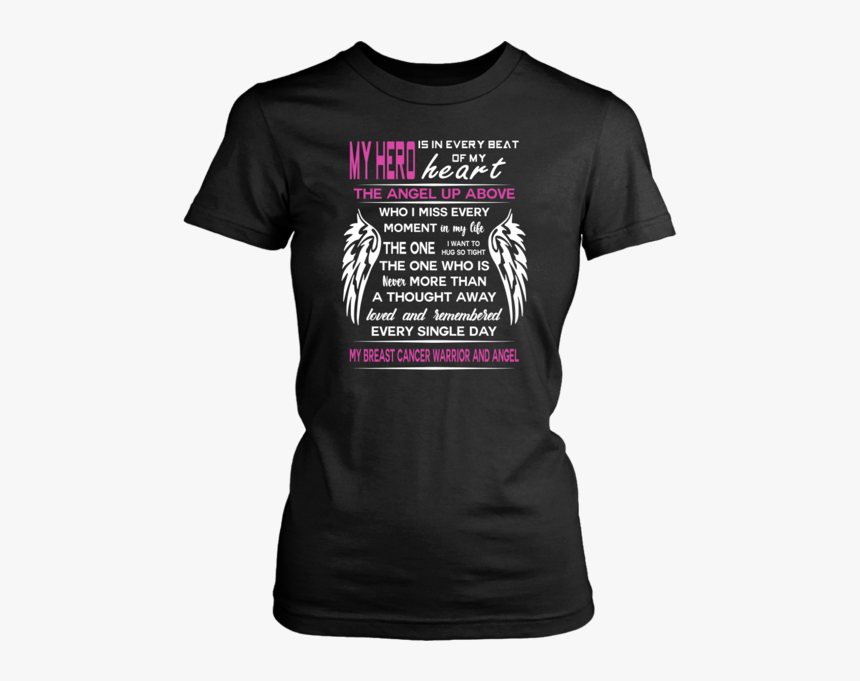 My Hero The Angel Up Above My Breast Cancer Warrior, HD Png Download, Free Download