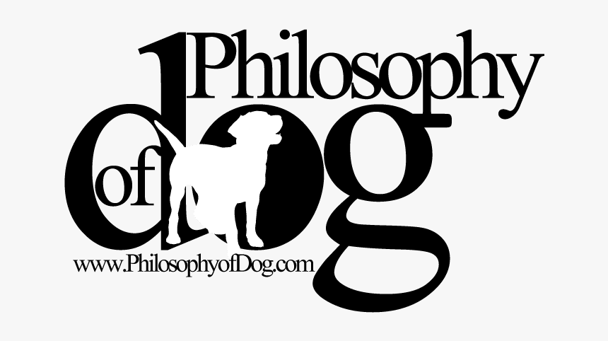 Philosophy Of Dog, HD Png Download, Free Download