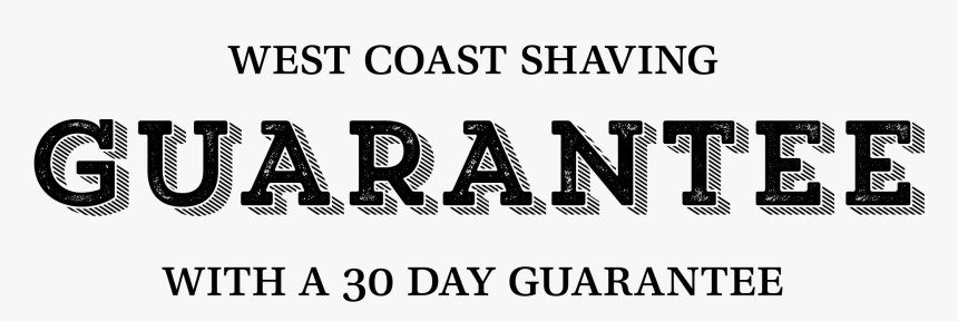 West Coast Shaving 30-day Guarantee, HD Png Download, Free Download