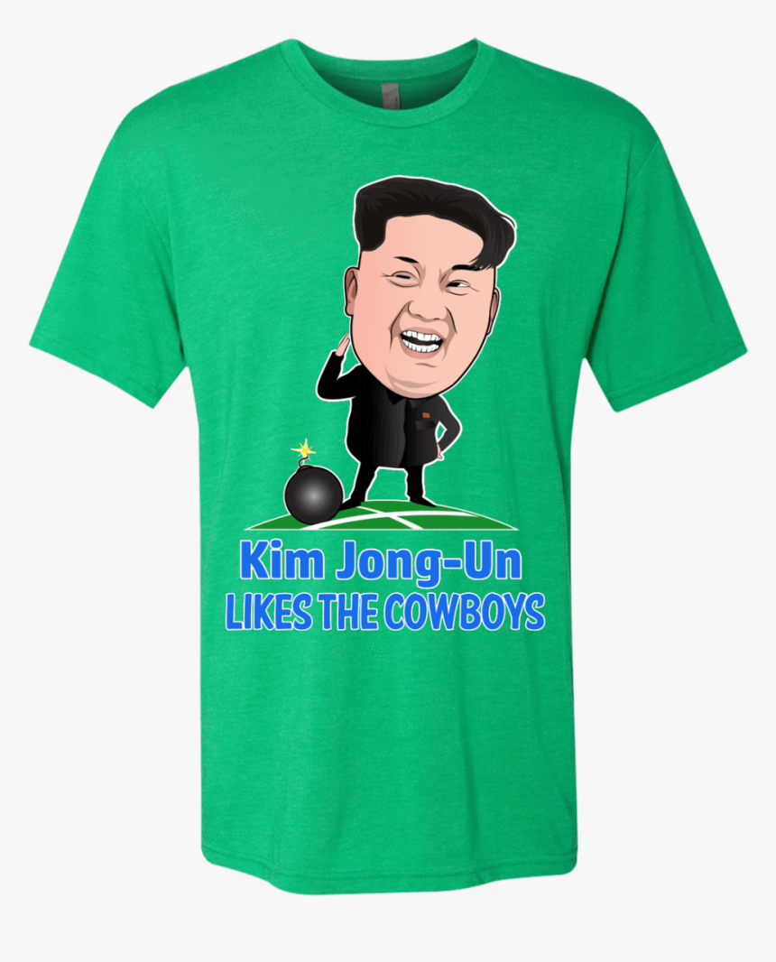 Kim Jong Un Likes The Cowboys Men"s Triblend T Shirt", HD Png Download, Free Download