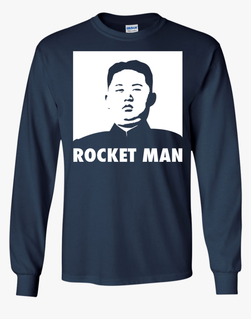 Rocket Man Kim Jong Un Shirt, Hoodie, Tank Top, HD Png Download, Free Download
