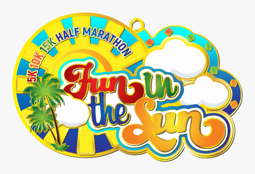 Fun In The Sun 5k, 10k, 15k, Half Marathon, HD Png Download, Free Download