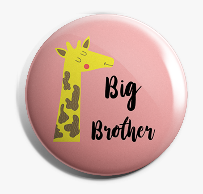Big Brother Button Badge"
 Title="big Brother Button - Giraffe, HD Png Download, Free Download