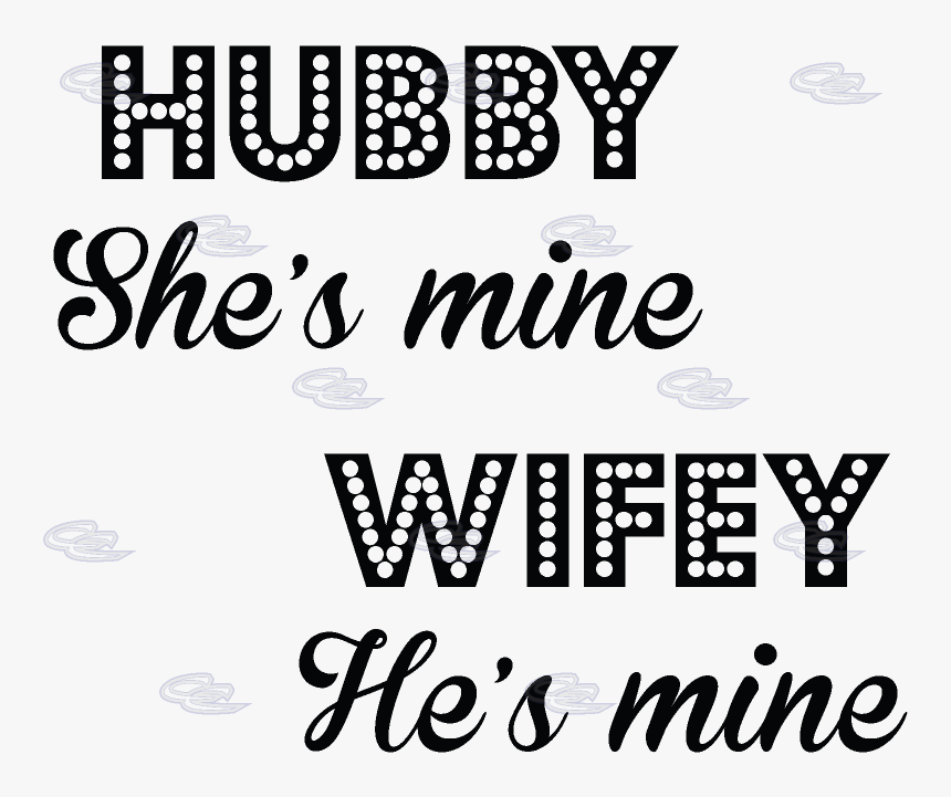 Wifey Quotes, HD Png Download, Free Download