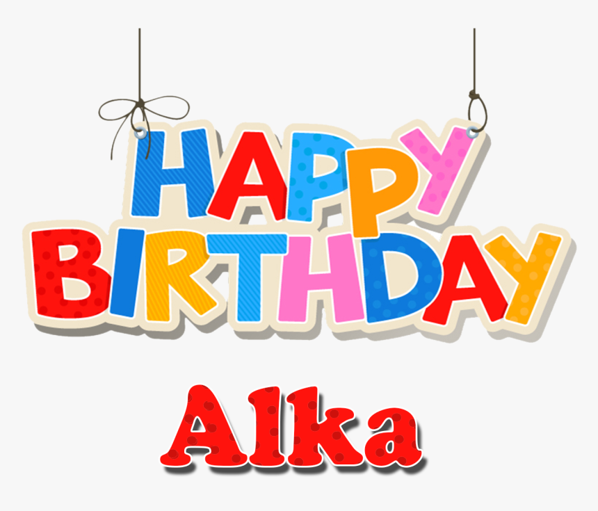 Alka Happy Birthday Name Png - Happy Birthday Vasia Cake, Transparent Png, Free Download