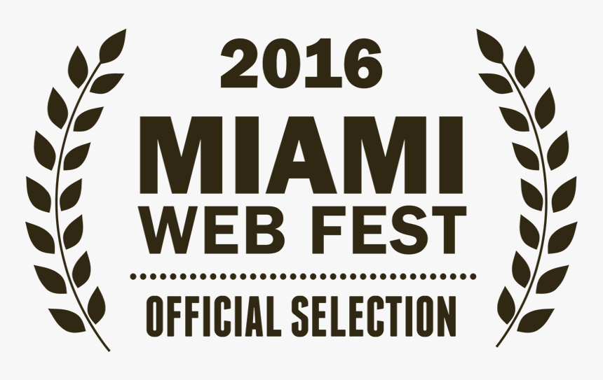 Miami Web Fest Laurels - Poster, HD Png Download, Free Download