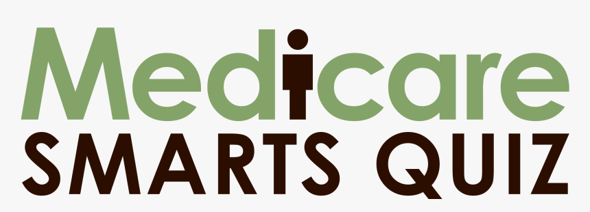 Medicare Smarts Quiz - Graphic Design, HD Png Download, Free Download