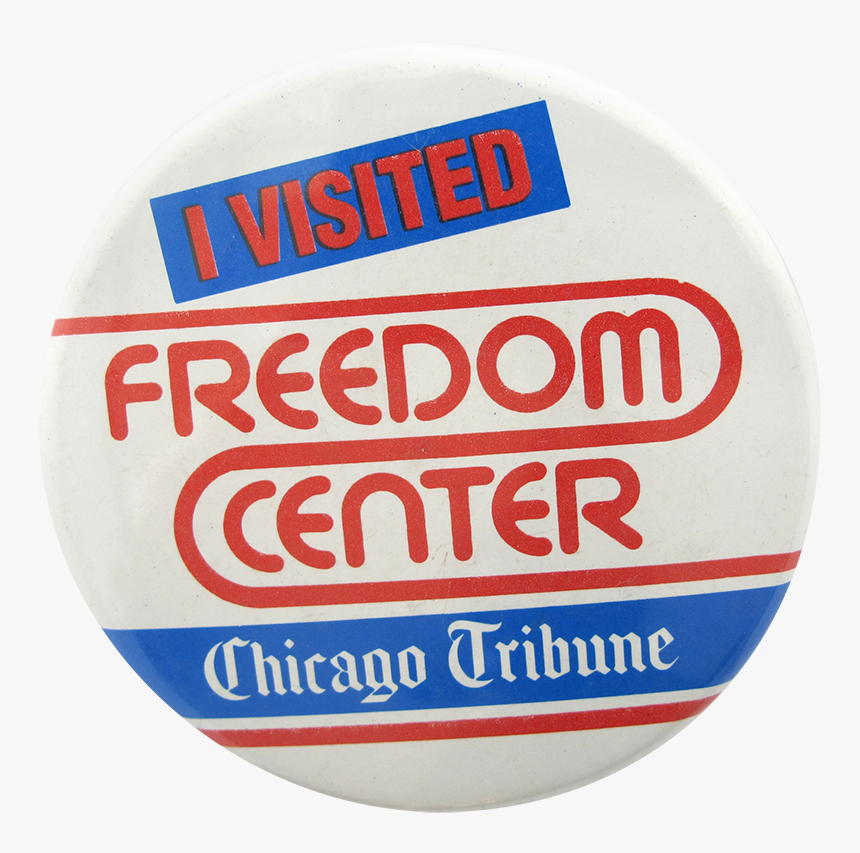 Freedom Center Chicago Button Museum - Chicago Tribune, HD Png Download, Free Download