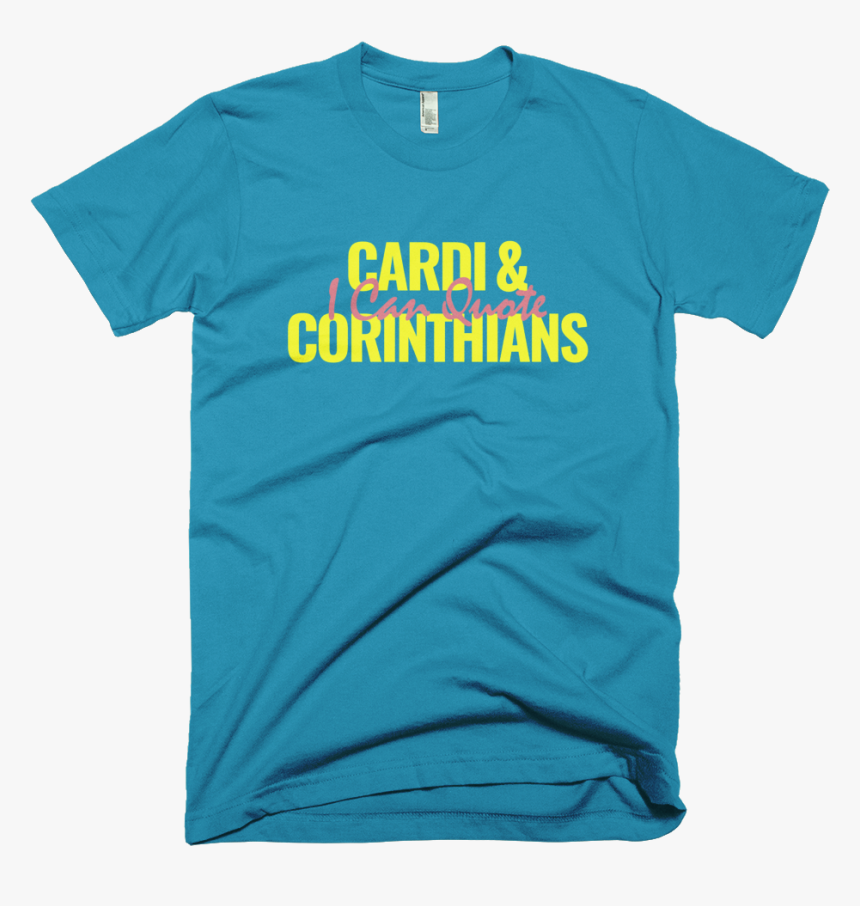 Cardi & Corinthians - T-shirt, HD Png Download, Free Download