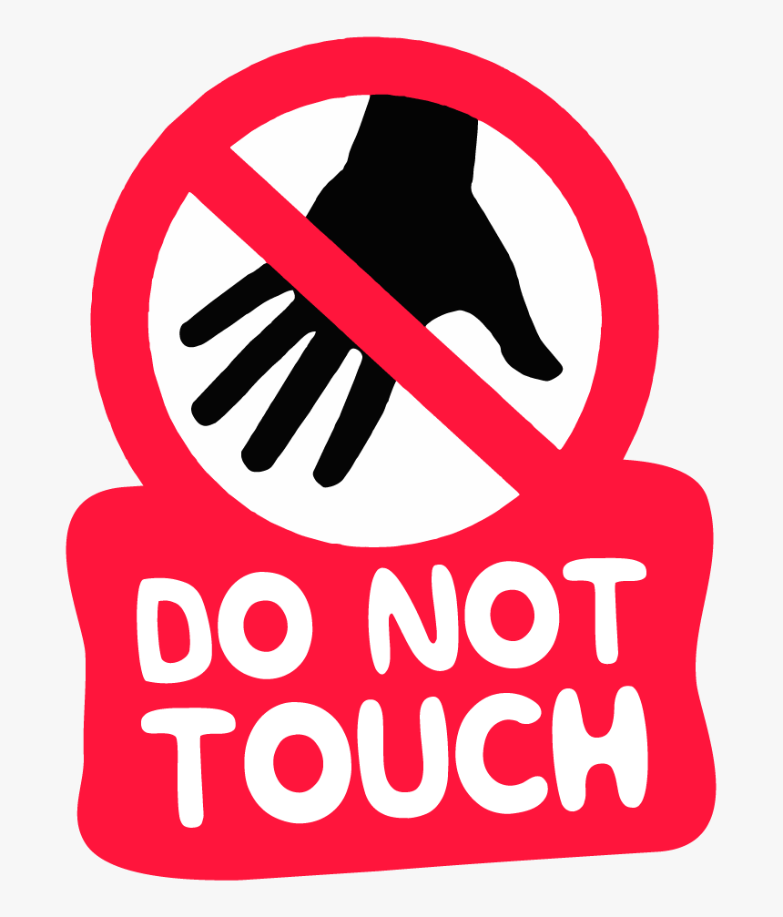 Clip Art The Do Not Sticker - Caution Hot Do Not Touch, HD Png Download, Free Download
