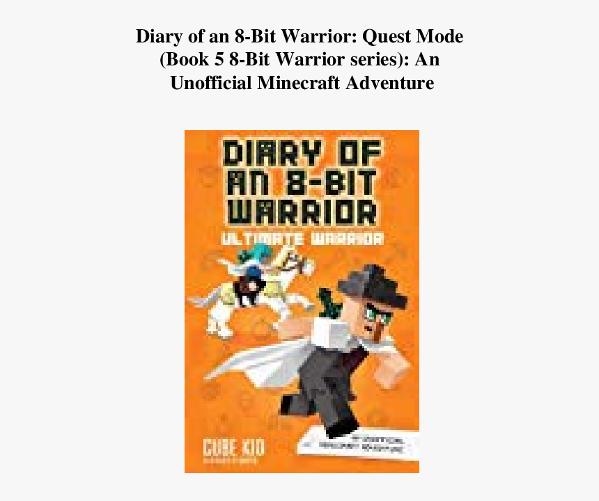 Diary Of An 8 Bit Warrior Order, HD Png Download, Free Download