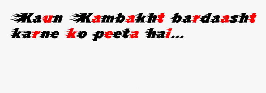 Bollywood Dialogues Png - Font, Transparent Png, Free Download