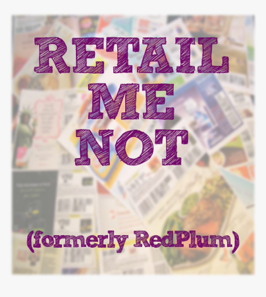 10/06/19 Retailmenot, HD Png Download, Free Download