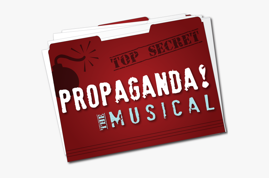 Propaganda The Musical - Propaganda Musical, HD Png Download, Free Download