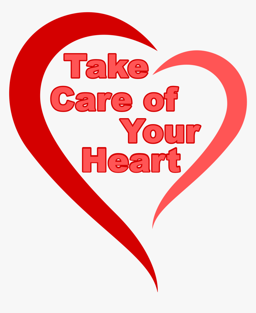 Healthy Clipart Heart Walk - Take Care Heart, HD Png Download, Free Download