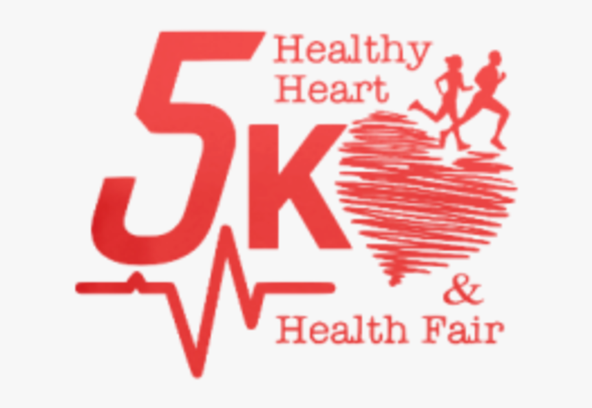 Healthy Heart 5k Run/walk And Health Fair - Run For Healthy Heart, HD Png Download, Free Download