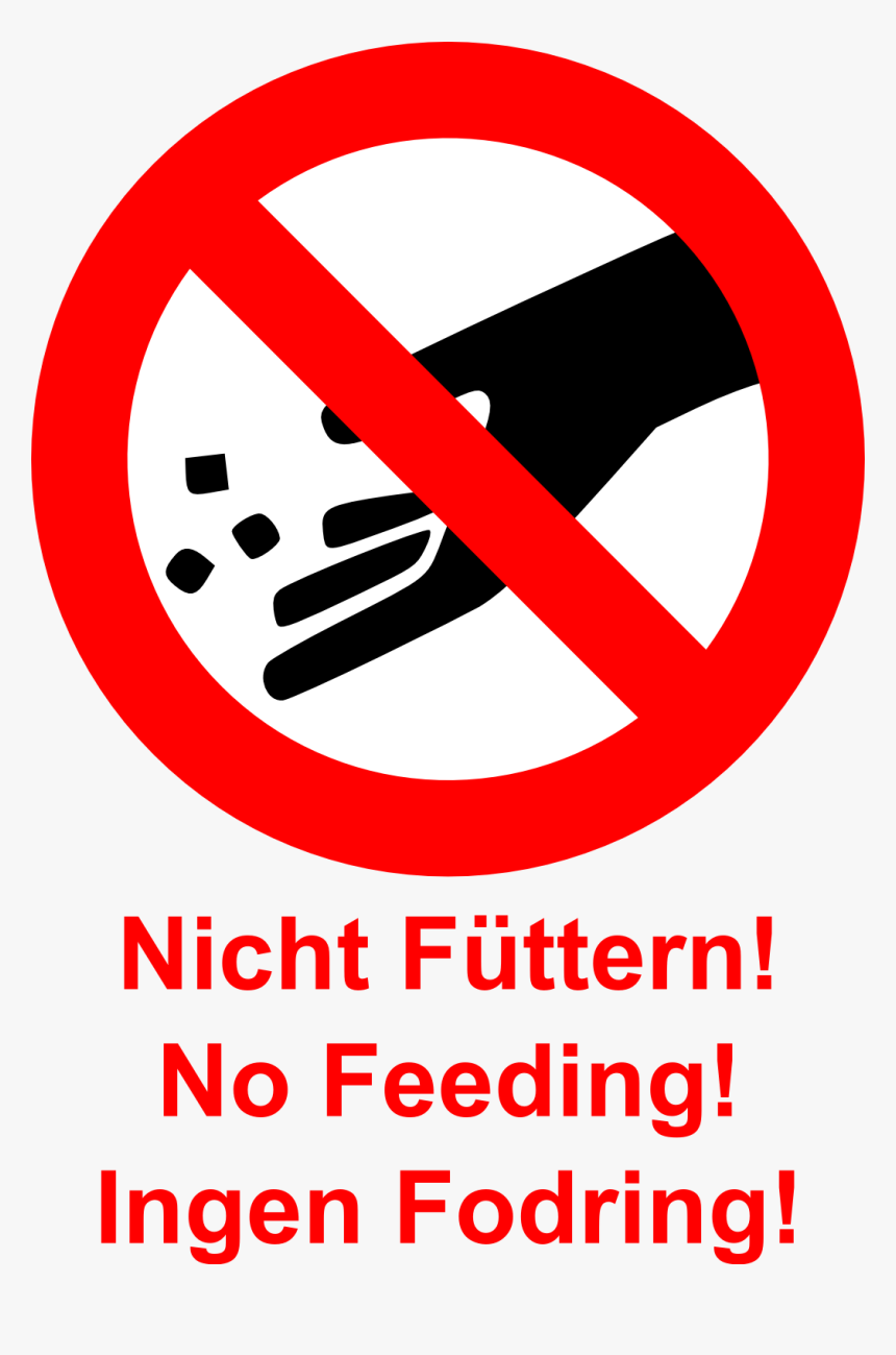 Png Nicht Futtern - No Feeding Animals Sign, Transparent Png, Free Download