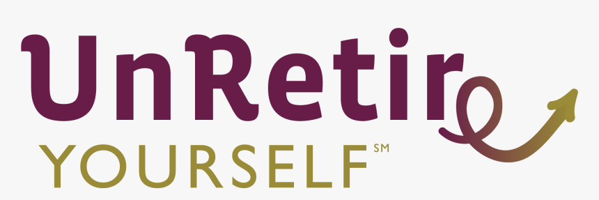 Unretire Yourself Home Instead, HD Png Download, Free Download