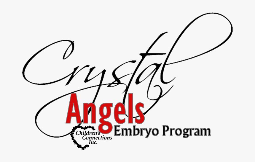 Crystal Angels Embryo Donation - Calligraphy, HD Png Download, Free Download