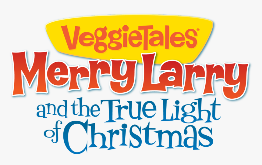 Veggietales Merry Larry And The True Light, HD Png Download, Free Download