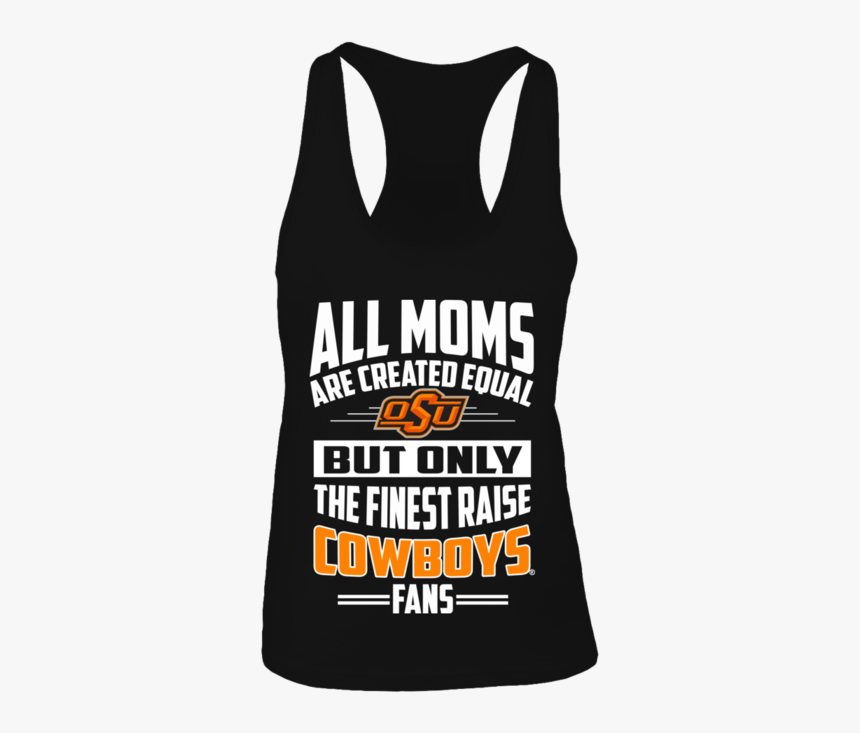 All Moms Are Created Equal Osu But Only The Finest - Active Tank, HD Png Download, Free Download