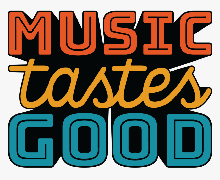 Music Tastes Good Finalizes Schedule With Additions, HD Png Download, Free Download